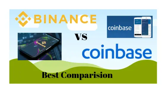 Binance Vs Coinbase : Best Comparision Guide For Major Differences